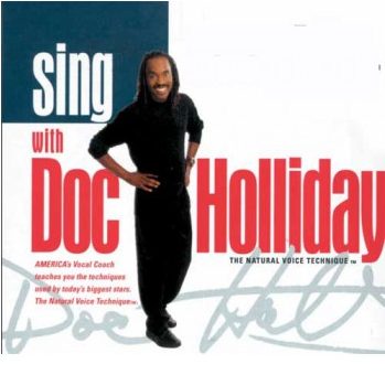 Learn to sing with DOC HOLIDAY