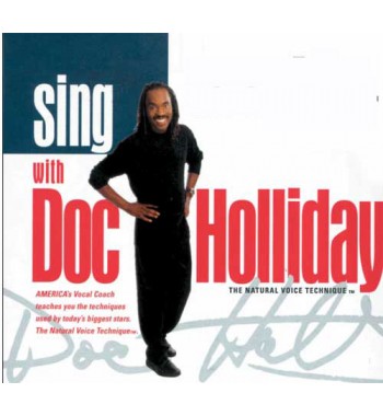 Learn to sing with DOC HOLIDAY